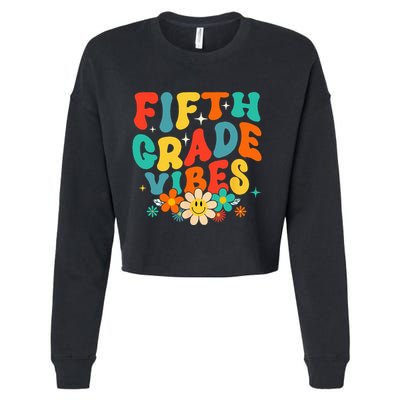 5th Grade Vibes Back To School Retro Fifth Grade Teachers Cropped Pullover Crew