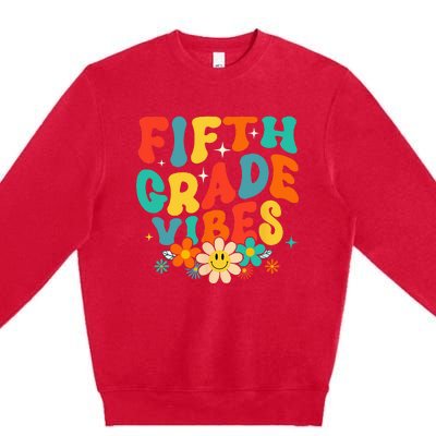 5th Grade Vibes Back To School Retro Fifth Grade Teachers Premium Crewneck Sweatshirt