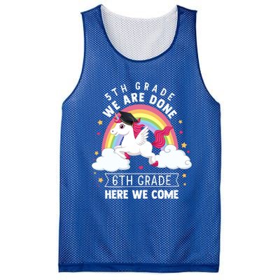 5Th Grade We Are Done 6Th Grade Here We Come Unicorn Rainbow Funny Gift Mesh Reversible Basketball Jersey Tank