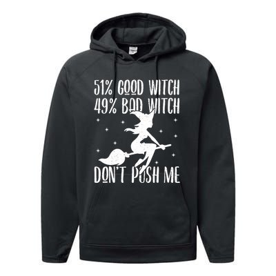 51 Good Witch 49 Bad Witch Halloween Costume Gift Performance Fleece Hoodie