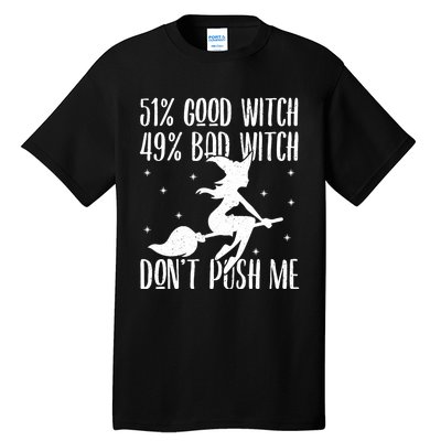 51 Good Witch 49 Bad Witch Halloween Costume Gift Tall T-Shirt