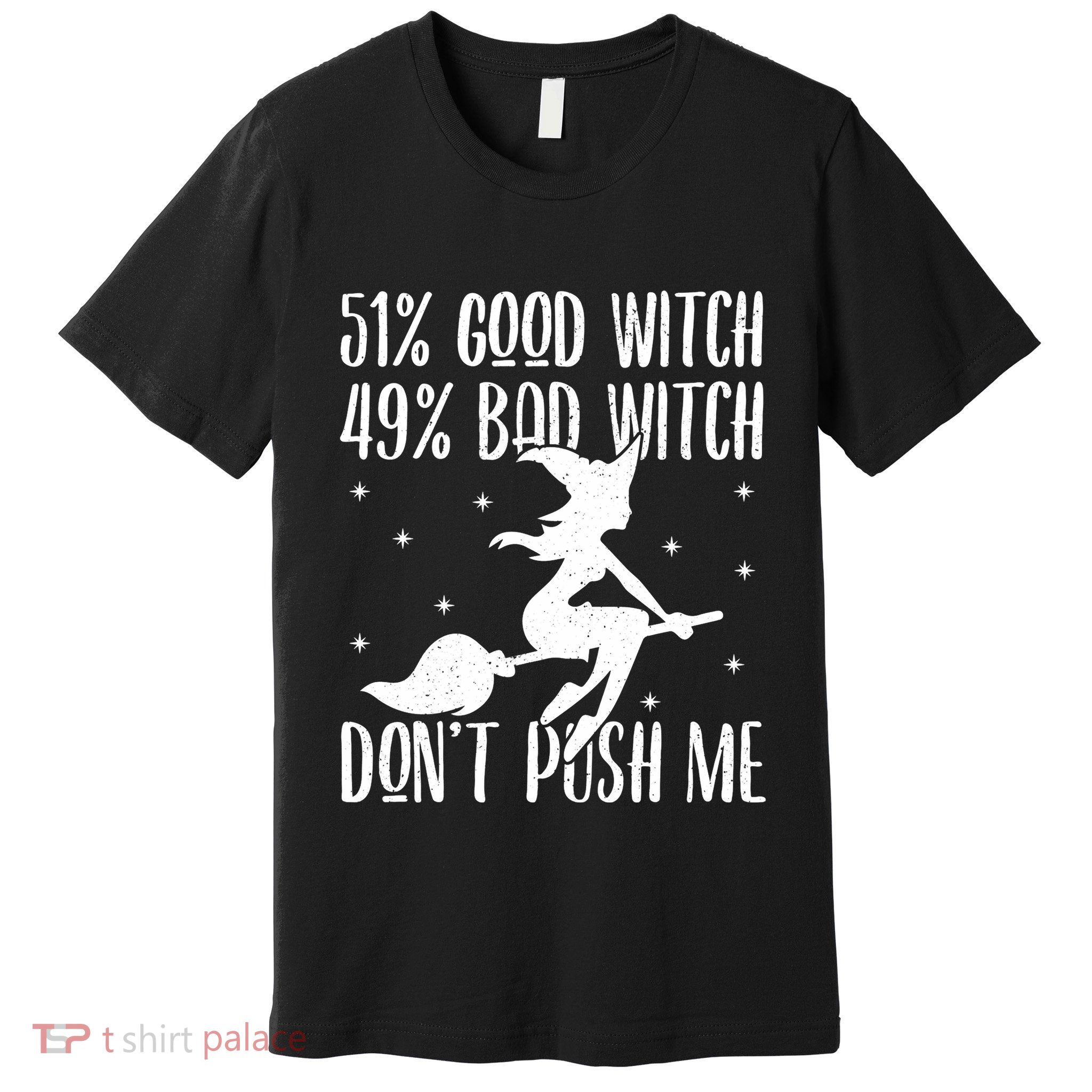 51 Good Witch 49 Bad Witch Halloween Costume Gift Premium T-Shirt