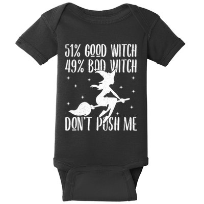 51 Good Witch 49 Bad Witch Halloween Costume Gift Baby Bodysuit