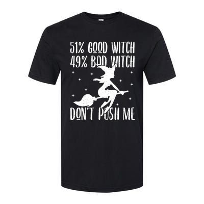 51 Good Witch 49 Bad Witch Halloween Costume Gift Softstyle CVC T-Shirt