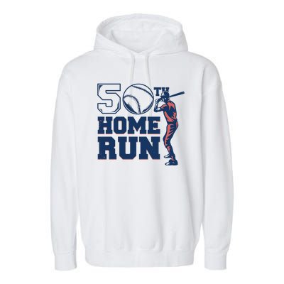 50th Home Run Baseball Birthday Gift Garment-Dyed Fleece Hoodie