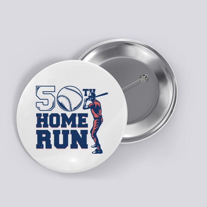 50th Home Run Baseball Birthday Gift Button
