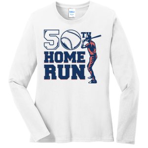 50th Home Run Baseball Birthday Gift Ladies Long Sleeve Shirt