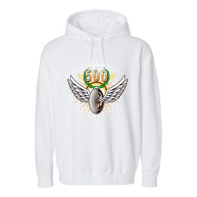 500 Indianapolis Indiana The Race State Winged Tyre Winners Great Gift Garment-Dyed Fleece Hoodie