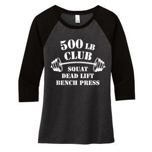 500 Lb Pound Club Gym Weightlifting Powerlift Weightlift Women's Tri-Blend 3/4-Sleeve Raglan Shirt