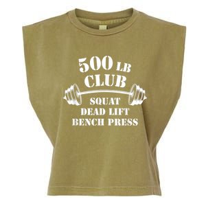 500 Lb Pound Club Gym Weightlifting Powerlift Weightlift Garment-Dyed Women's Muscle Tee