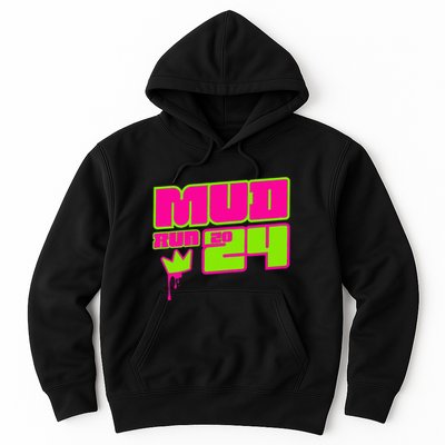 5k Mud Run 2024 Princess Muddy Pit Obstacles Mudding Team Hoodie