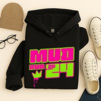 5k Mud Run 2024 Princess Muddy Pit Obstacles Mudding Team Hoodie