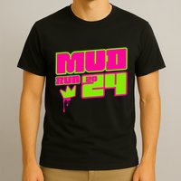 5k Mud Run 2024 Princess Muddy Pit Obstacles Mudding Team T-Shirt