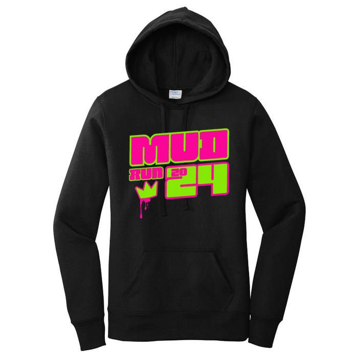 5k Mud Run 2024 Princess Muddy Pit Obstacles Mudding Team Women's Pullover Hoodie