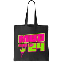 5k Mud Run 2024 Princess Muddy Pit Obstacles Mudding Team Bag
