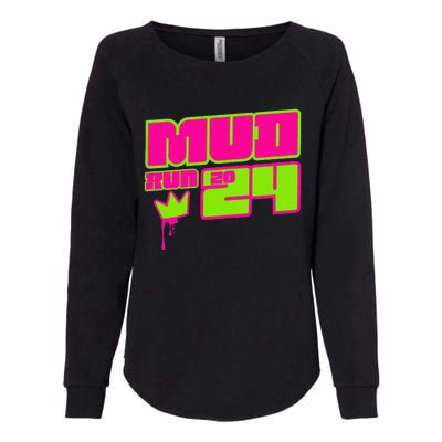 5k Mud Run 2024 Princess Muddy Pit Obstacles Mudding Team Womens California Wash Sweatshirt