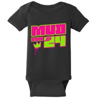 5k Mud Run 2024 Princess Muddy Pit Obstacles Mudding Team Baby Bodysuit