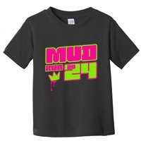 5k Mud Run 2024 Princess Muddy Pit Obstacles Mudding Team Toddler T-Shirt