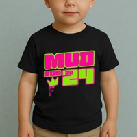 5k Mud Run 2024 Princess Muddy Pit Obstacles Mudding Team Toddler T-Shirt