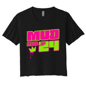 5k Mud Run 2024 Princess Muddy Pit Obstacles Mudding Team Women's Crop Top Tee