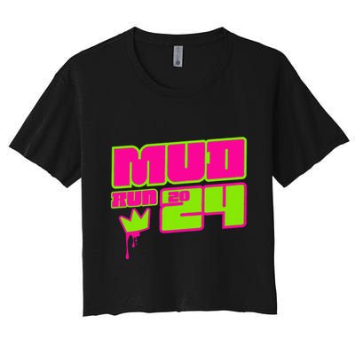 5k Mud Run 2024 Princess Muddy Pit Obstacles Mudding Team Crop Top