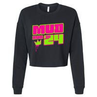 5k Mud Run 2024 Princess Muddy Pit Obstacles Mudding Team Cropped Pullover Crew