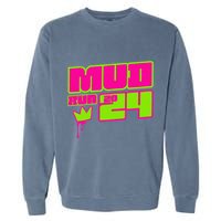 5k Mud Run 2024 Princess Muddy Pit Obstacles Mudding Team Garment-Dyed Sweatshirt