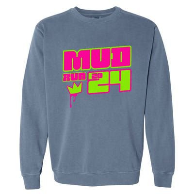 5k Mud Run 2024 Princess Muddy Pit Obstacles Mudding Team Garment-Dyed Sweatshirt