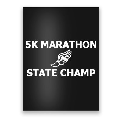 5k Marathon State Champ Poster