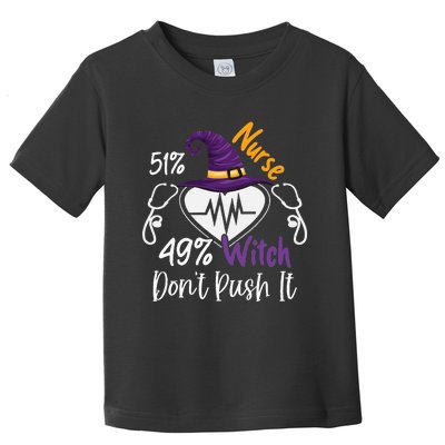 51 Nurse 49 Witch Nursing Funny Nurses Halloween Costume Toddler T-Shirt