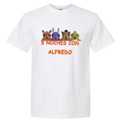 5 Noches Con Alfredo Funny Meme Garment-Dyed Heavyweight T-Shirt