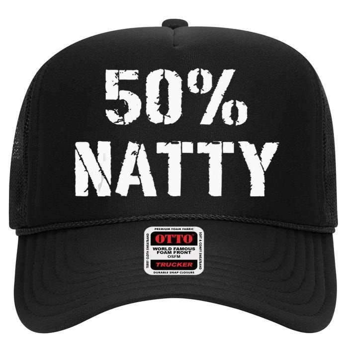 50 Natty Funny Weight Lifting Steroid Joke High Crown Mesh Back Trucker Hat