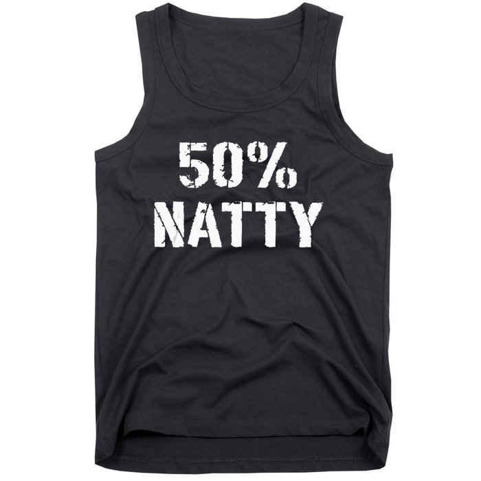 50 Natty Funny Weight Lifting Steroid Joke Tank Top