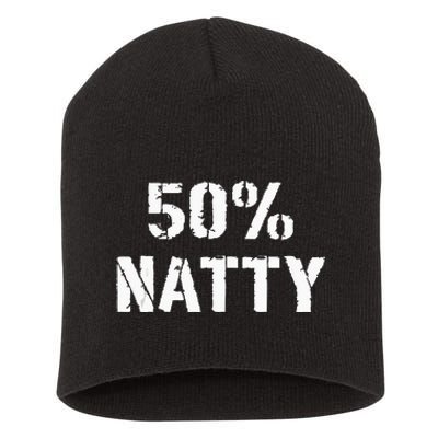 50 Natty Funny Weight Lifting Steroid Joke Short Acrylic Beanie