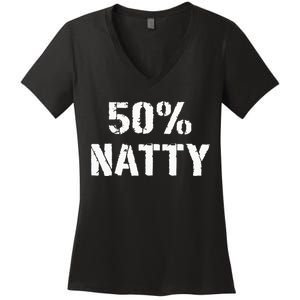 50 Natty Funny Weight Lifting Steroid Joke Women's V-Neck T-Shirt