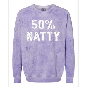 50 Natty Funny Weight Lifting Steroid Joke Colorblast Crewneck Sweatshirt