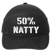 50 Natty Funny Weight Lifting Steroid Joke 7-Panel Snapback Hat