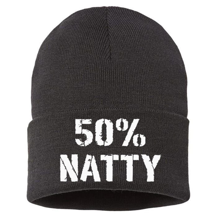 50 Natty Funny Weight Lifting Steroid Joke Sustainable Knit Beanie