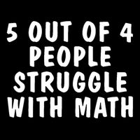5 Of 4 People Struggle With Math Funny Humor Mousepad