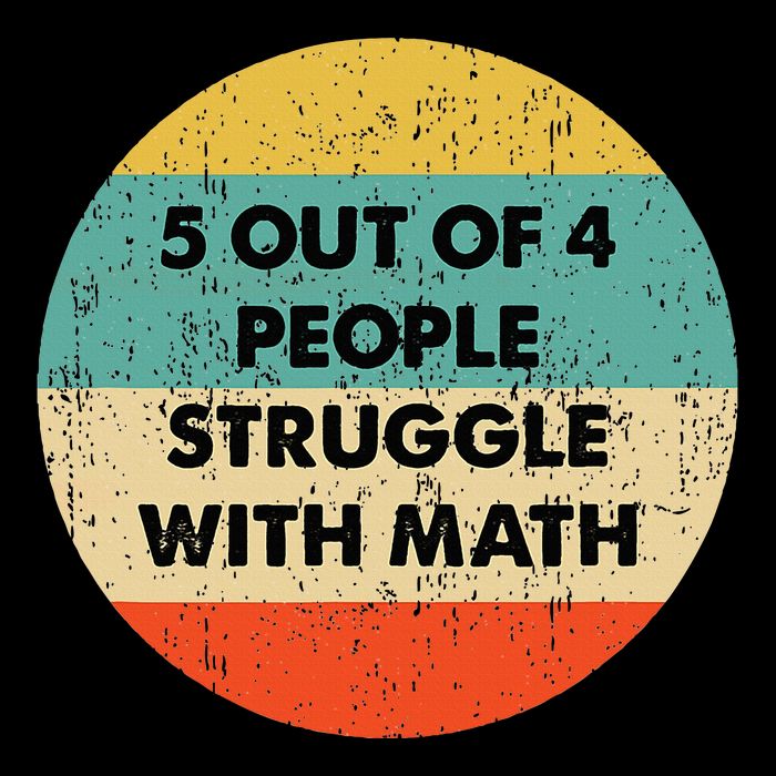5 Out Of 4 People Struggle With Math 7-Panel Snapback Hat