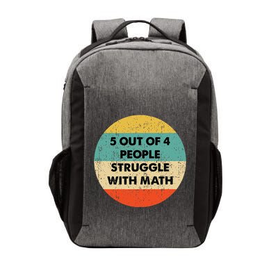 5 Out Of 4 People Struggle With Math Vector Backpack