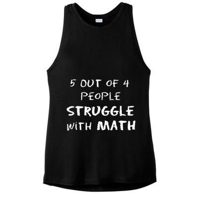 5 Out Of 4 People Struggle With Math Funny Ladies PosiCharge Tri-Blend Wicking Tank