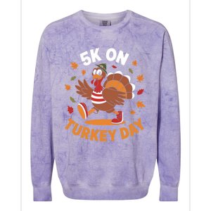 5k On Turkey Day Race Thanksgiving Funny Turkey Trot Runner Gift Colorblast Crewneck Sweatshirt