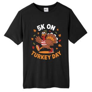 5k On Turkey Day Race Thanksgiving Funny Turkey Trot Runner Gift Tall Fusion ChromaSoft Performance T-Shirt