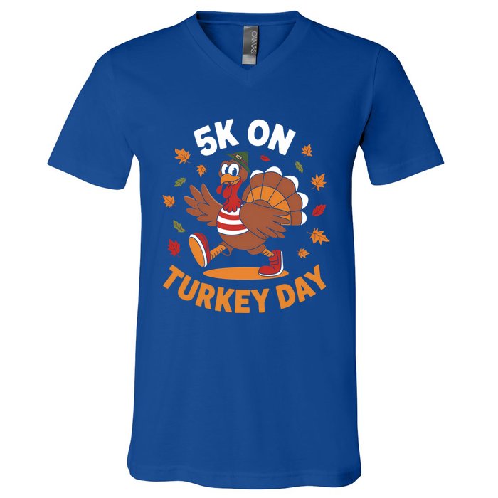 5k On Turkey Day Race Thanksgiving Funny Turkey Trot Runner Gift V-Neck T-Shirt