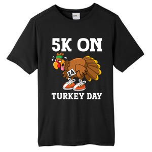 5k On Turkey Day Race Thanksgiving Turkey Trot Runners Funny Gift Tall Fusion ChromaSoft Performance T-Shirt