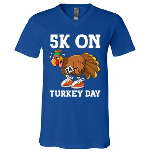 5k On Turkey Day Race Thanksgiving Turkey Trot Runners Funny Gift V-Neck T-Shirt