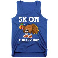 5k On Turkey Day Race Thanksgiving Turkey Trot Runners Funny Gift Tank Top