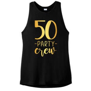 50 Party Crew 50th Birthday Group Friends Ladies PosiCharge Tri-Blend Wicking Tank