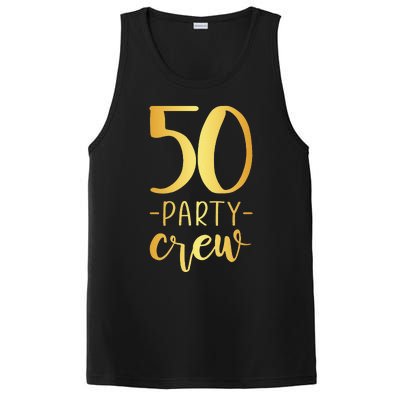 50 Party Crew 50th Birthday Group Friends PosiCharge Competitor Tank